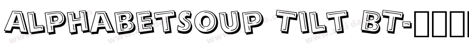 AlphabetSoup Tilt BT字体转换